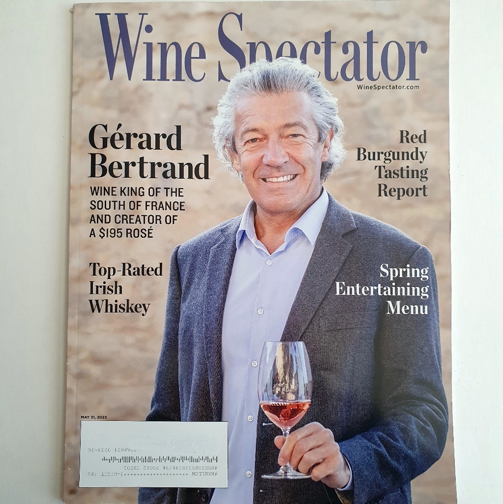 Wine Spectator Magazine May 31, 2023 Gerard Bertrand Wine King South of France.